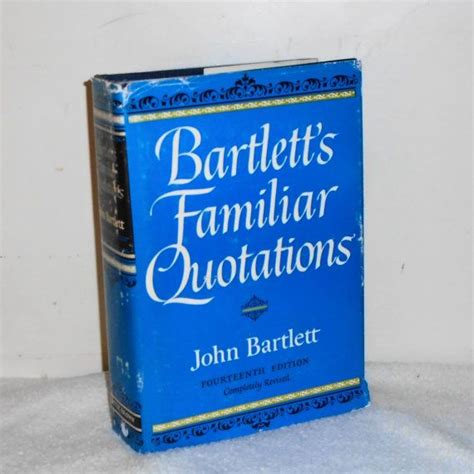 1968 Bartletts Familiar Quotations By John Bartlett Hc W Quotations Hardcover Book Hardcover