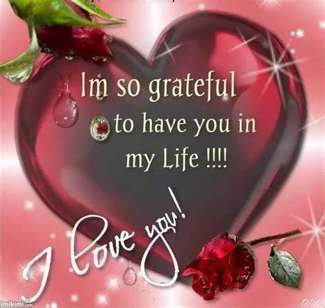 So Grateful To Have You In My Life Pictures Photos And Images For