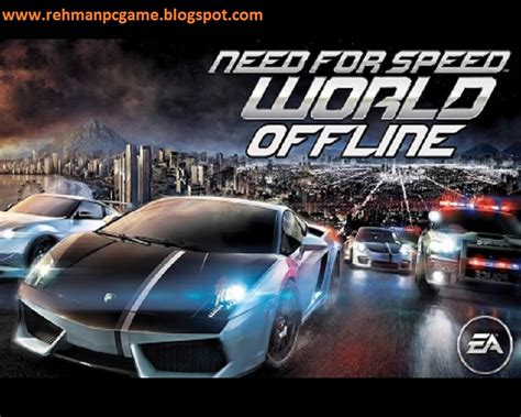 Need 4 Speed World Offline Pc Game Full Version Download Free Pc Game