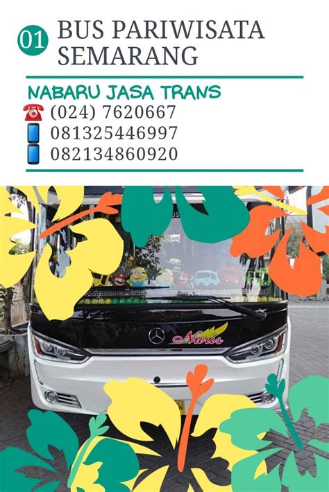 Assalamu'alaykum, bagaimana kabarnya hari ini? Harga Rental Sewa Bus Pariwisata emarang , Travel Semarang ...