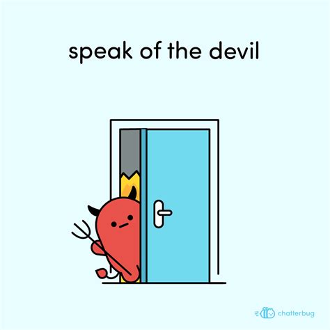 Expresión En Inglés Speak Of The Devil English Chatterbug Community
