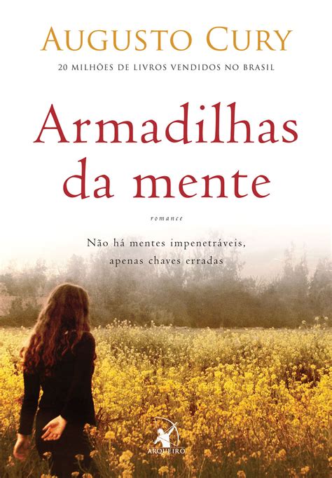 Livros gratuitos em português e em inglês. Baixar Livro Armadilhas da Mente - Augusto Cury em PDF, ePub, mobi ou Ler Online | Le Livros