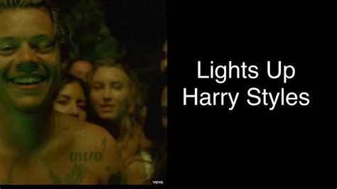 Harry Styles — Light Up Lyrics Youtube
