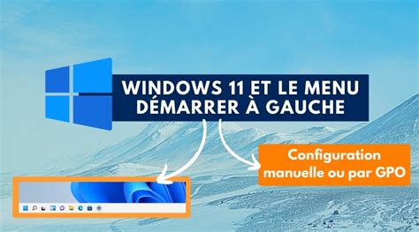Windows 11 Comment Remettre Le Menu Démarrer à Gauche It Connect