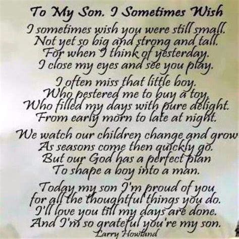 Collin Your Growing Up Too Fast Love My Son Quotes Mother Quotes