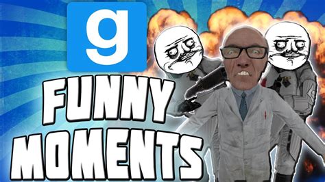 Gmod Funny Moments 1 Youtube