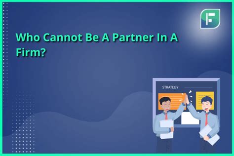 Who Cannot Be A Partner In A Firm Startupfino