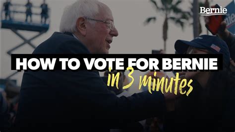 How To Vote For Bernie In California In 3 Minutes Youtube