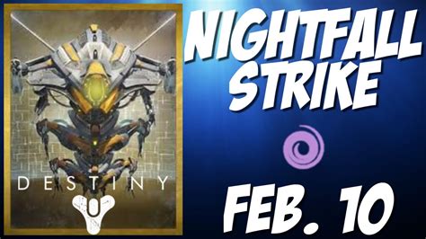 Destiny Weekly Nightfall Strike The Nexus Nexus Mind Feb 10