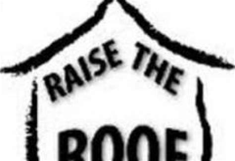 Raise The Roof Gogetfunding