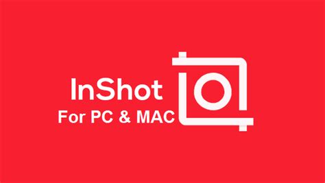 Our site helps you to install any apps/games available on google play store. InShot For PC & Mac Free Download - Windows 10/8/7 Laptop ...