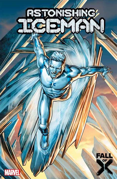 Fall Of X Will Force Iceman To Push His Omega Level Powers To Their