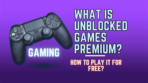 What Is Unblocked Games Premium How To Play It For Free YouTube
