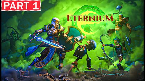 Eternium Gameplay Part 1 Free On Steam Youtube