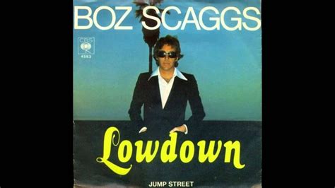 Boz Scaggs Lowdown Extended Version Youtube