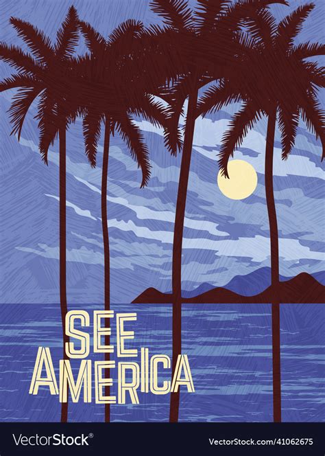Usa Travel Poster Palm Trees In The Moonlight Vector Image