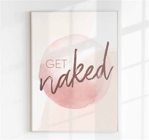Get Naked Get Naked Print Poster Bathroom Decor Bedroom Etsy