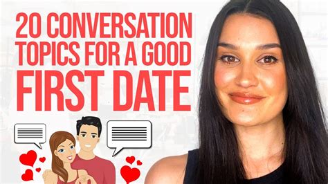 20 Conversation Topics For A First Date Youtube