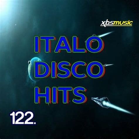Italo Disco Hits Vol 122 Mp3 Buy Full Tracklist