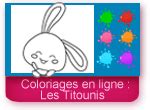 Coloriage en ligne, Les Titounis  Coloriage  Coloriage en ligne