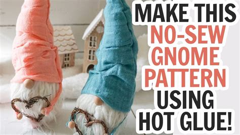 Make A Gnome Using A No Sew Gnome Pattern Easy Gnome Diy Diy Gnome
