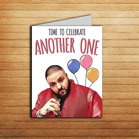 Dj Khaled Card Another One Birthday Card For Boyfriend Bestie Etsy