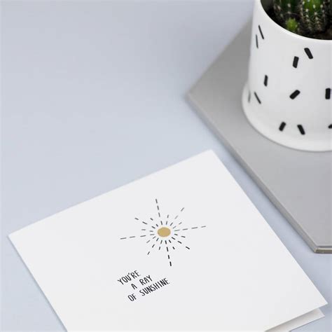 Youre A Ray Of Sunshine Card For Bestie By Lizzie Chancellor