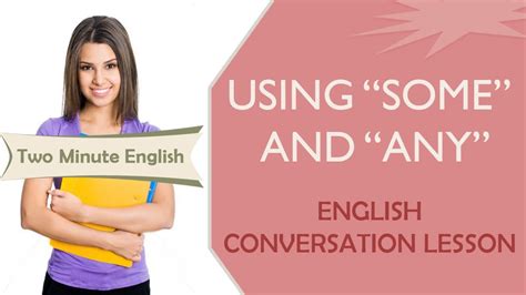 Using Some And Any Learn English Grammar Online Youtube