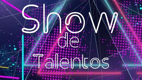 Show De Talentos Vinheta Oficial Youtube