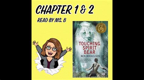 Chapter 1 And 2 Touching Spirit Bear Youtube