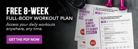 How To Build An Exercise Habit A Free 8 Week Workout Plan