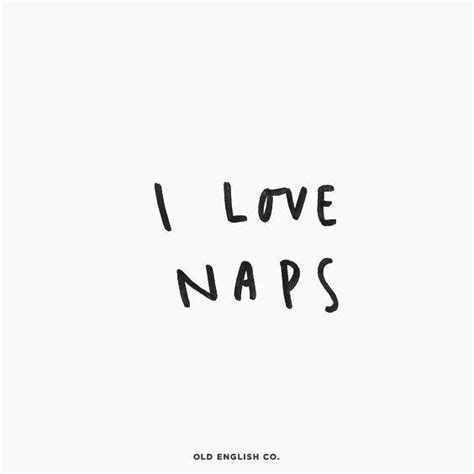Quotes For People Who Love Naps More Than People