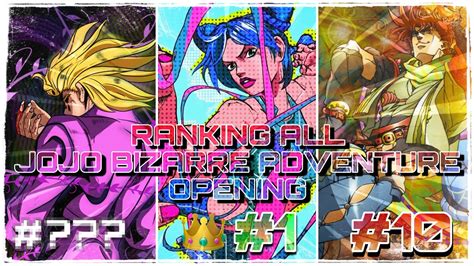 Ranking All Jojo Bizarre Adventure Openings Shogun Zorra Jojo Youtube