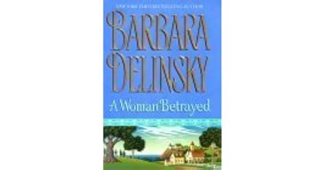 A Woman Betrayed By Barbara Delinsky