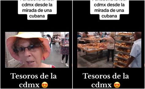 Video Mujer Cubana Entra A Una Panadería De La Cdmx Y Se Sorprende