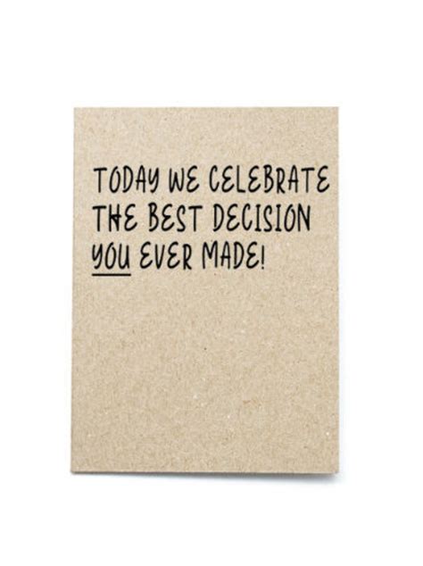 Today We Celebrate The Best Decision You Ever Made 100 Etsy