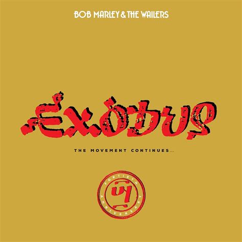 Release Bob Marley And The Wailers Exodus 40 The Movement Continues