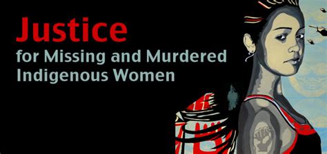 The Question Of Missing And Murdered Aboriginal Women Political