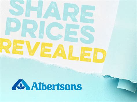Albertsons Reveals Share Prices And Raises Expected Ipo Earnings In New