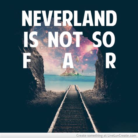 Neverland From Peter Pan Quotes Quotesgram