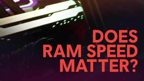 Does ram speed really matter. Does RAM Speed Matter? - YouTube