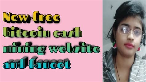 The game is really easy to every week we send bch directly on the blockchain to your bitcoin cash wallet. New free bitcoin cash mining website and faucet - YouTube