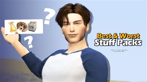 The Best And Worst Of The Sims 4 Stuff Packs — Snootysims
