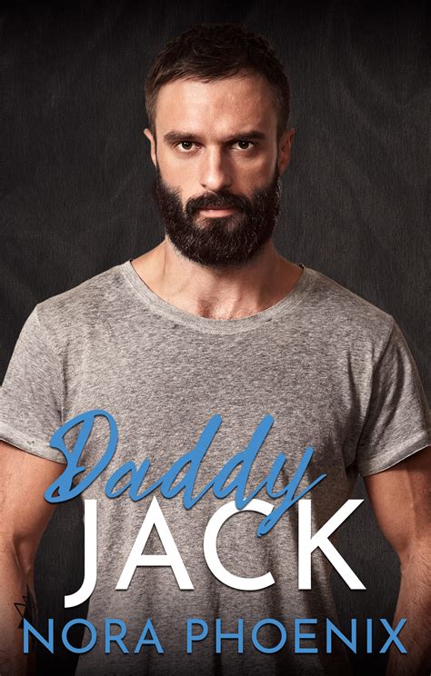 Daddy Jack Mein Daddy Dom 6 German Edition By Nora Phoenix Goodreads