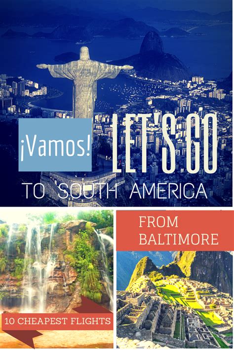 The Ten Cheapest Flights From Baltimore To South America Travel