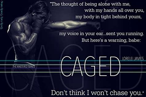 Caged Mastered 4 By Lorelei James Goodreads