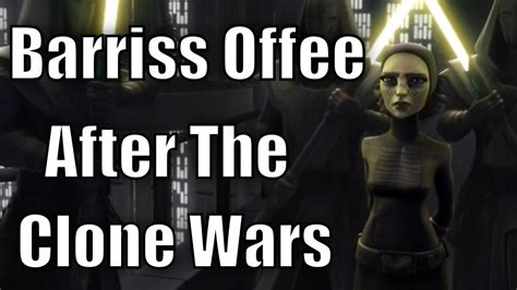 What Happened To Barriss Offee After The Clone Wars Theory Youtube
