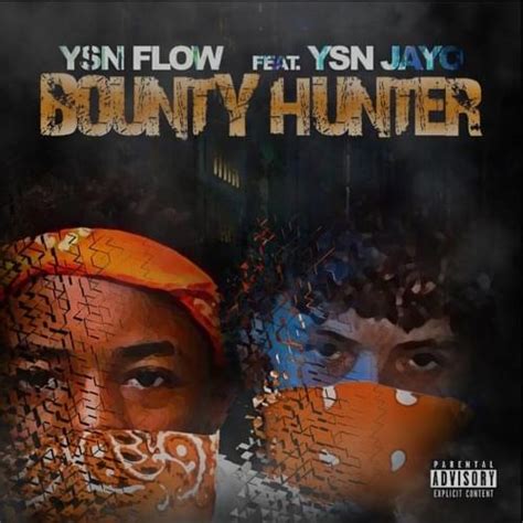 Ysn Flow Bounty Hunters Lyrics Genius Lyrics