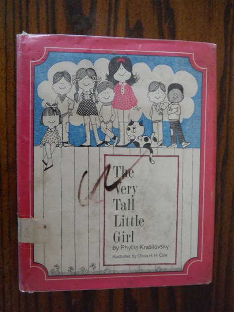The Very Tall Little Girl By Phyllis Krasilovsky First Printing