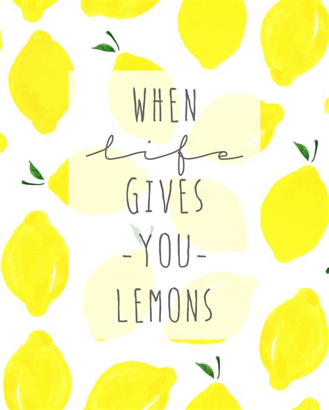 made on monday when life gives you lemons lemon quotes free art prints life